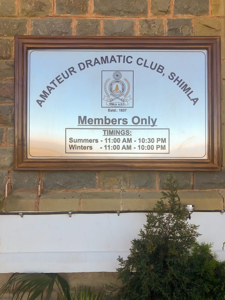 The Amateur Dramatic Club now at Gaiety Theatre, Shimla was established in 1837.
